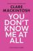 You Don't Know Me at All