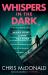 Whispers in the Dark: Murder Speaks Louder Than Words (DI Erika Piper, Book 2)
