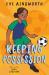 Keeping Possession Keeping Possession