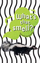 What's That Smell? : Fluency 6