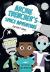Archie Trencher's Space Adventure : Fluency 8