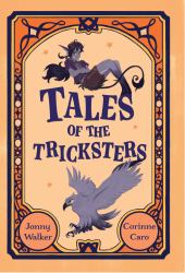 Tales of the Tricksters : Fluency 8