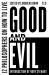 Good and Evil : 12 Philosophers on How to Live