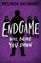 Endgame : Will Take You Down