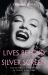 The Times Lives Behind the Silver Screen : Era-Defining Obituaries of Iconic Film Stars