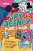 Spy Agency Puzzle Book - the Stolen Secrets: Solve Puzzles, Crack Codes and Take on a Top Secret Mission
