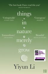 Things in Nature Merely Grow