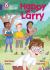 Happy As Larry : Band 08/Purple