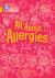 All about Allergies: Band 09/Gold (Collins Big Cat)