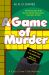 A Game of Murder A Game of Murder