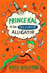 Prince Kal vs the Salivator Alligator