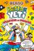 BEANO Betty and the Yeti: Disasters of Disguise (Betty and the Yeti, Book 3)