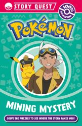 Pokémon Story Quest: Mining Mystery