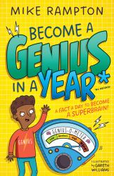 Become a Genius in a Year : A Fact a Day to Become a Superbrain!