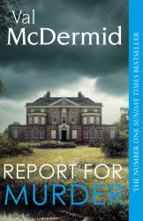 Report for Murder (Lindsay Gordon Crime Series, Book 1)