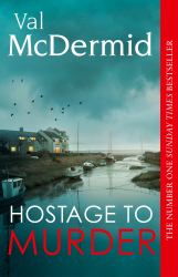 Hostage to Murder (Lindsay Gordon Crime Series, Book 6)
