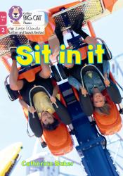 Sit in It : Phase 2 Set 1