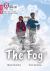 The Fog : Phase 2 Set 5
