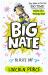 Big Nate Blasts Off