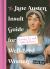 The Jane Austen Insult Guide for Well-Bred Women : Serving Tea with a Side of Scorn