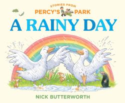Stories from Percy's Park - a Rainy Day