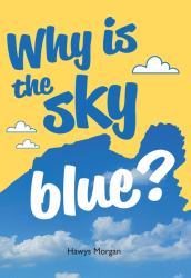Big Cat for Little Wandle Fluency - Why Is the Sky Blue?: Fluency 14