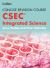 Integrated Science - a Concise Revision Course for CSEC®