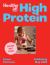 Healthyish High-Protein: Full-On Flavour, All-day Energy