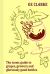 A Vine Is a Wild Thing : A Wine-Lover's Guide to Grapes, Growers and Gloriously Good Bottles
