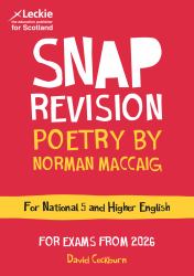 National 5/Higher English Revision: Poetry by Norman MacCaig : Revision Guide for the SQA English Exams