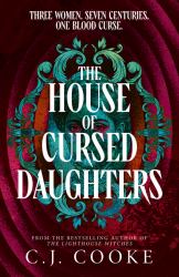 The House of Cursed Daughters