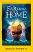 Far from Home (HarperCollins Children's Classics)