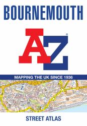 Bournemouth a-Z Street Atlas: Navigate Your Way Around Bournemouth with Ease Using Trusted Mapping