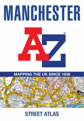 Manchester a-Z Street Atlas: Accurate Street Map for Easy Navigation