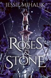 Roses and Stone