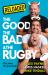 Reloaded - the Good, the Bad and the Rugby