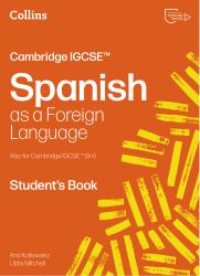 Cambridge IGCSE(tm) Spanish Student's Book (Collins Cambridge IGCSE(tm))