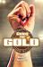 Going for Gold and Other Stories : Complete the Code Anthology 6