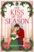 The Kiss of the Season (Fairfax Sisters, Book 4) The Kiss of the Season (Fairfax Sisters, Book 4)