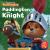 The Adventures of Paddington - Paddington the Knight The Adventures of Paddington - Paddington the Knight