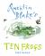 Ten Frogs : Diez Ranas: a Book about Counting in English and Spanish