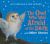 The Owl Who Was Afraid of the Dark and Other Stories The Owl Who Was Afraid of the Dark and Other Stories