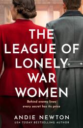 The League of Lonely War Women (the Spy Next Door)