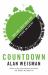 Countdown : Our Last, Best Hope for a Future on Earth?