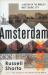 Amsterdam : A History of the World's Most Liberal City