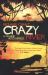 Crazy River : A Pluence into Africa