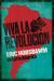 Viva la Revolucion : Hobsbawm on Latin America