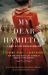 My Dear Hamilton : A Novel of Eliza Schuyler Hamilton