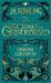 Fantastic Beasts: the Crimes of Grindelwald - the Original Screenplay