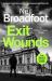 Exit Wounds Exit Wounds